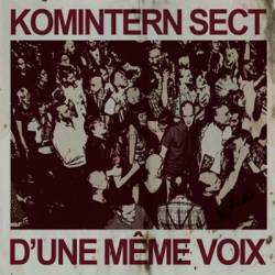 Komintern Sect : D'Une Même Voix